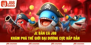 jl bắn cá