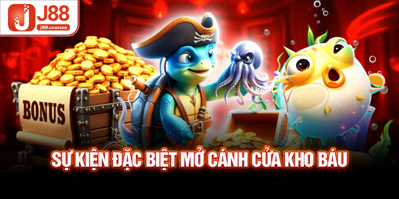 Sự kiện đặc biệt mở cánh cửa kho báu