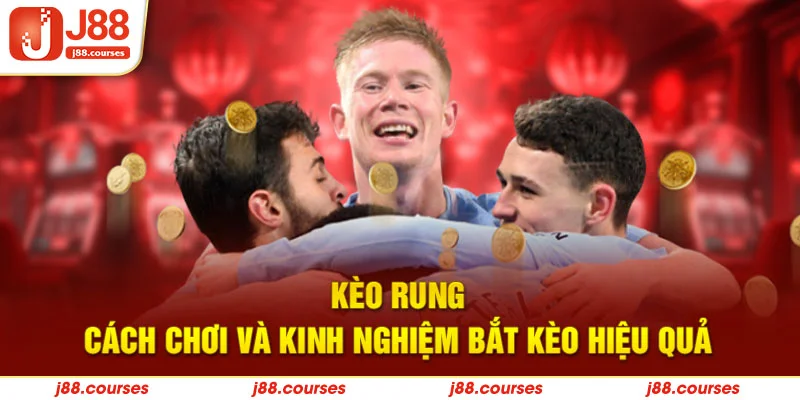 kèo rung