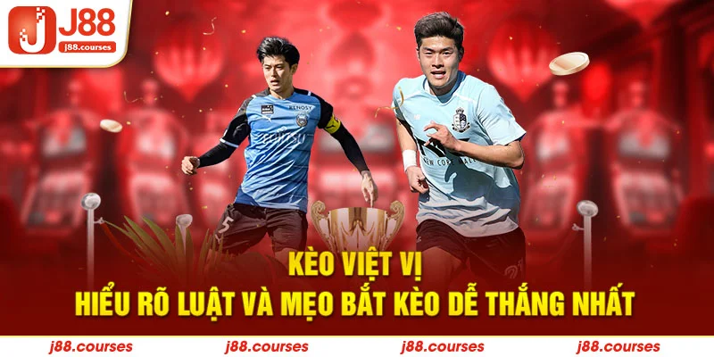 Kèo Việt Vị