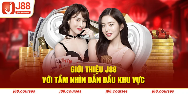 Giới thiệu J88 với tầm nhìn dẫn đầu khu vực